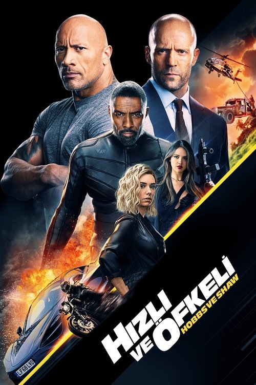 Fast & Furious Presents: Hobbs & Shaw film afişi