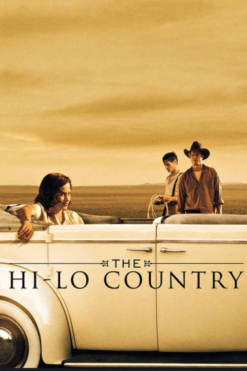 The Hi-Lo Country film afişi