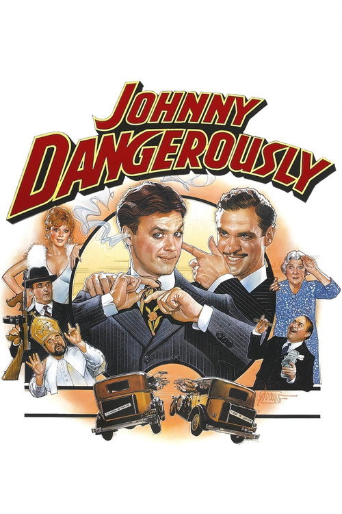 Johnny Dangerously film afişi
