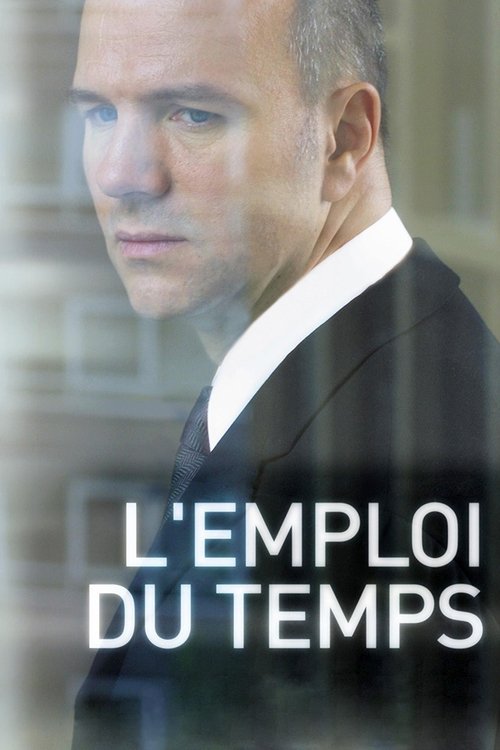 L'Emploi du temps film afişi