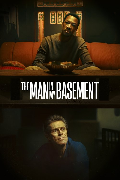 The Man in My Basement film afişi