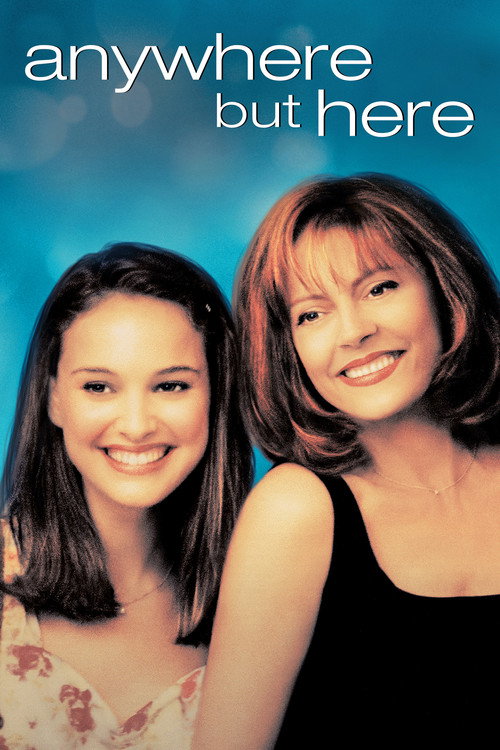 Anywhere but Here film afişi