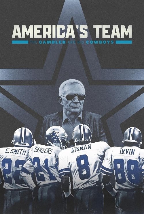 America's Team: The Gambler and His Cowboys dizi afişi
