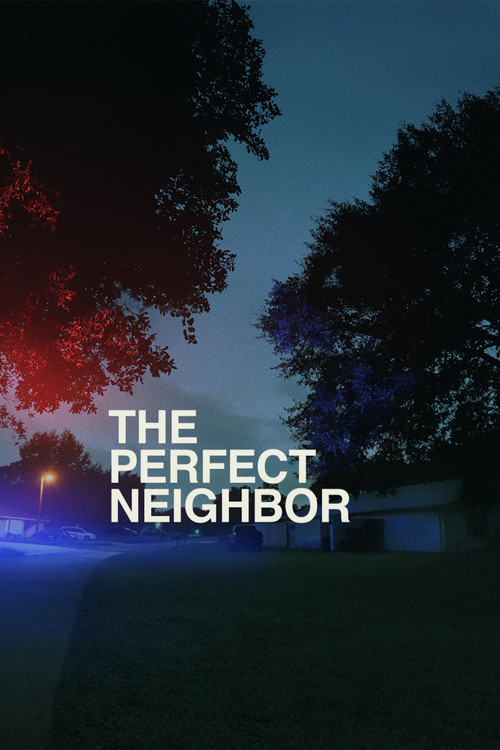 The Perfect Neighbor film afişi