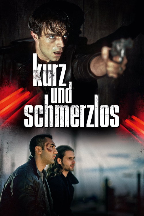 Kurz und schmerzlos film afişi
