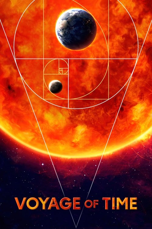 Voyage of Time: The IMAX Experience film afişi
