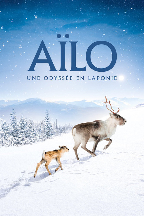 Ailo: Une odyssée en Laponie film afişi