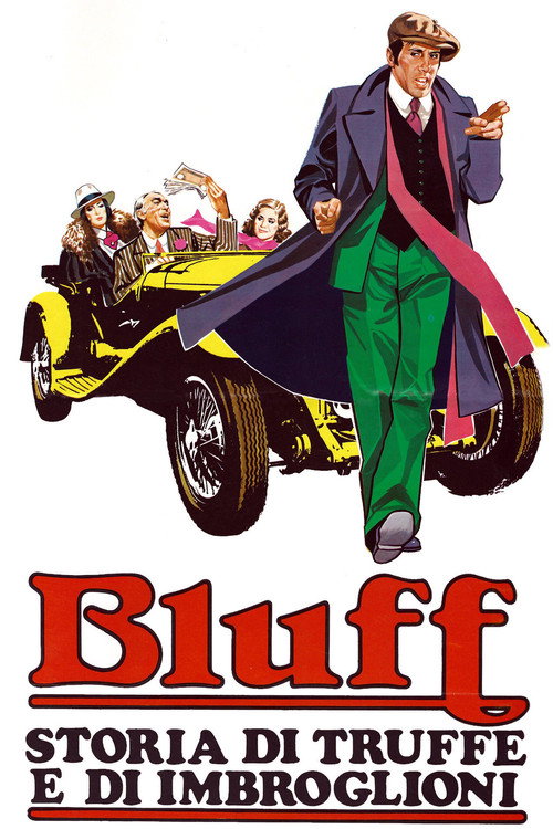 Bluff - Storia di truffe e di imbroglioni film afişi