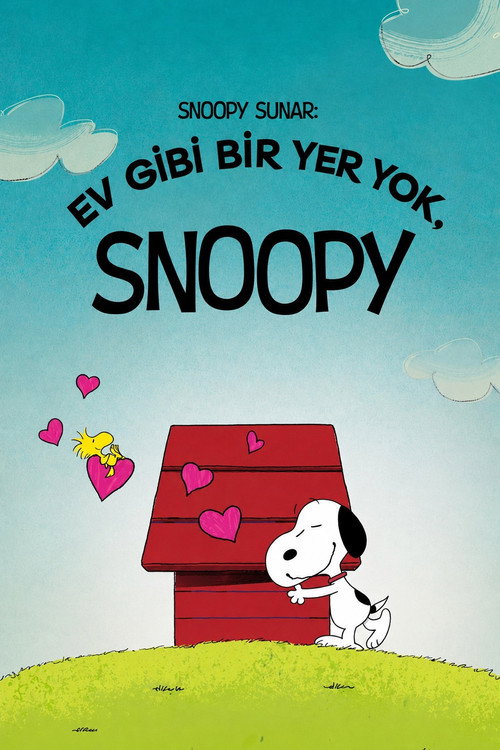 Snoopy Presents: There's No Place Like Home, Snoopy film afişi