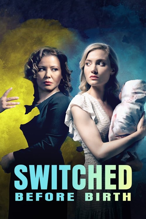 Switched Before Birth film afişi