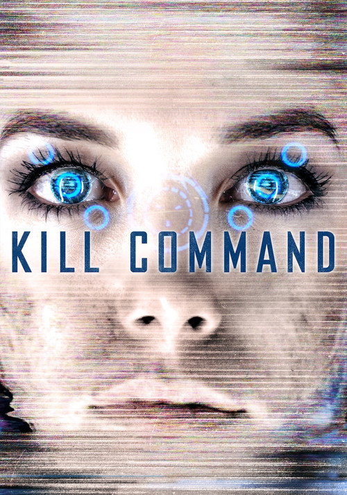Kill Command film afişi