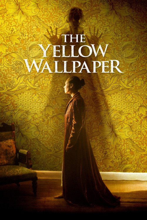The Yellow Wallpaper film afişi