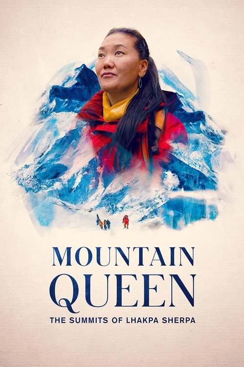 Mountain Queen: The Summits of Lhakpa Sherpa film afişi