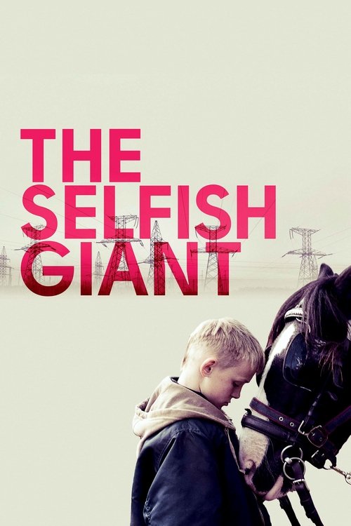 The Selfish Giant film afişi