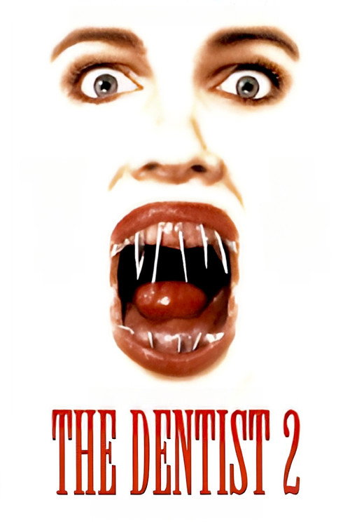 The Dentist 2 film afişi