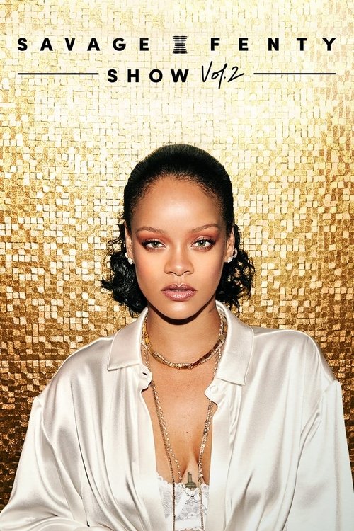 Savage X Fenty Show Vol. 2 film afişi