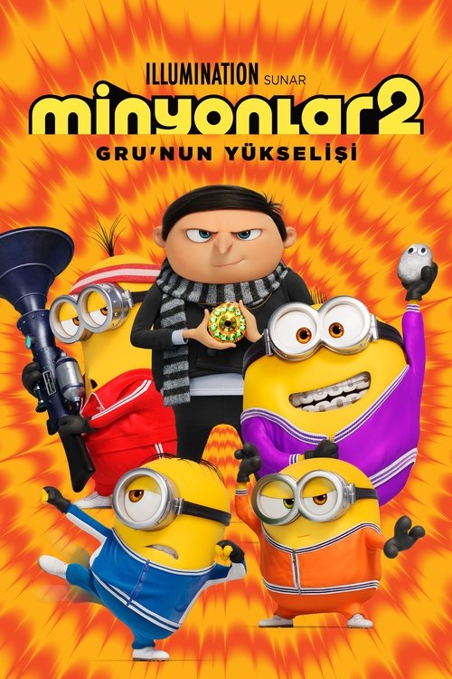 Minyonlar 2: Gru’nun Yükselişi film afişi