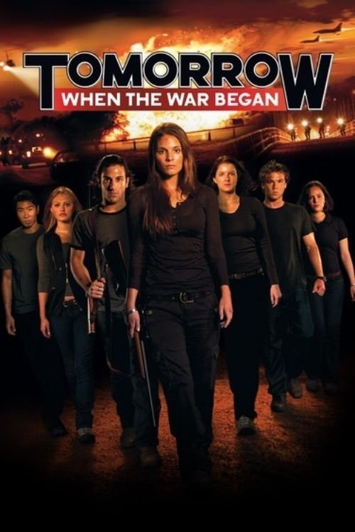 Tomorrow, When the War Began film afişi