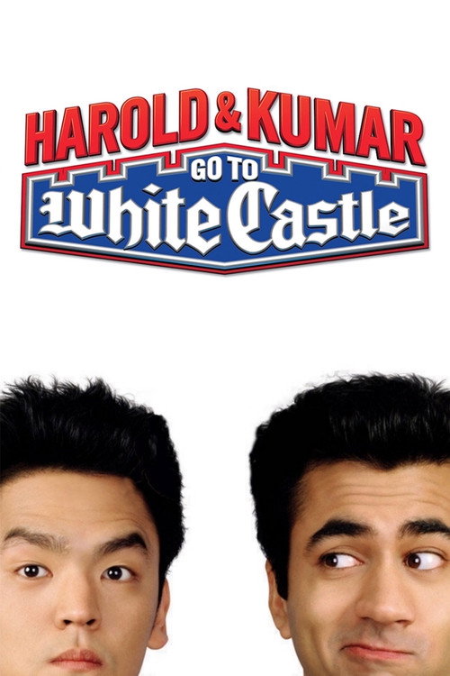 Harold & Kumar Go to White Castle film afişi