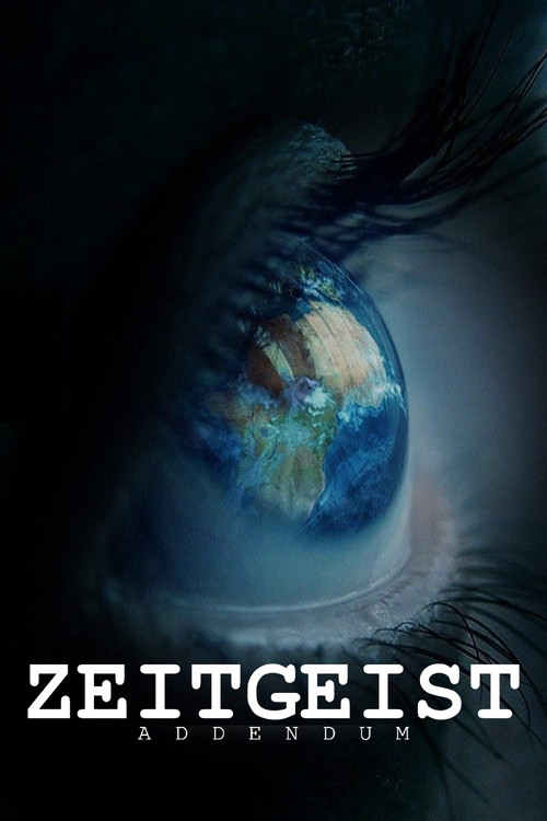Zeitgeist: Addendum film afişi