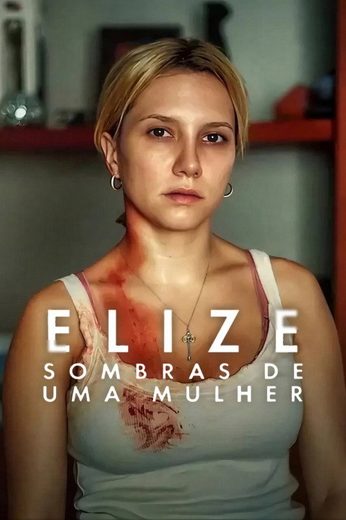 Elize: Shadows of a Woman film afişi