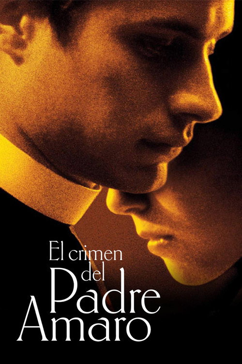 El Crimen del Padre Amaro film afişi
