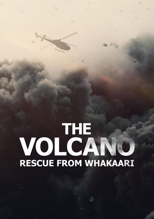 The Volcano: Rescue from Whakaari film afişi