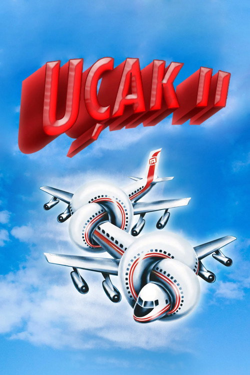 Airplane II: The Sequel film afişi