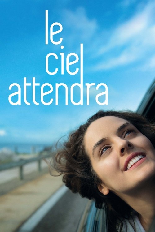 Le ciel attendra film afişi