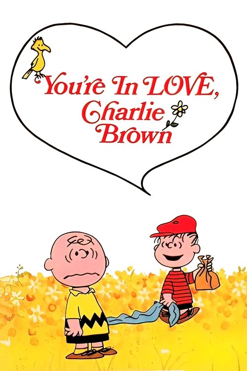 You're in Love, Charlie Brown film afişi