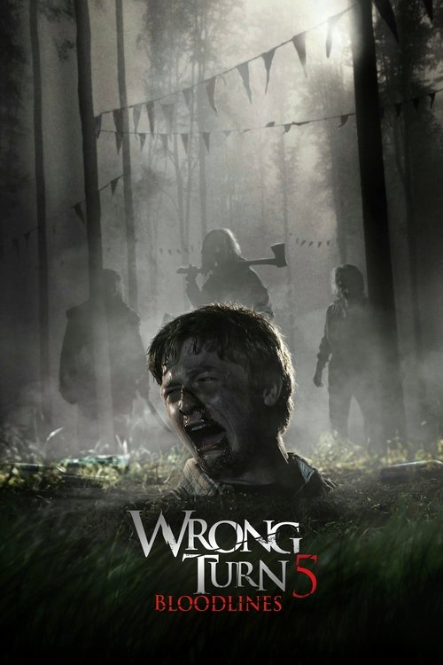 Wrong Turn 5: Bloodlines film afişi