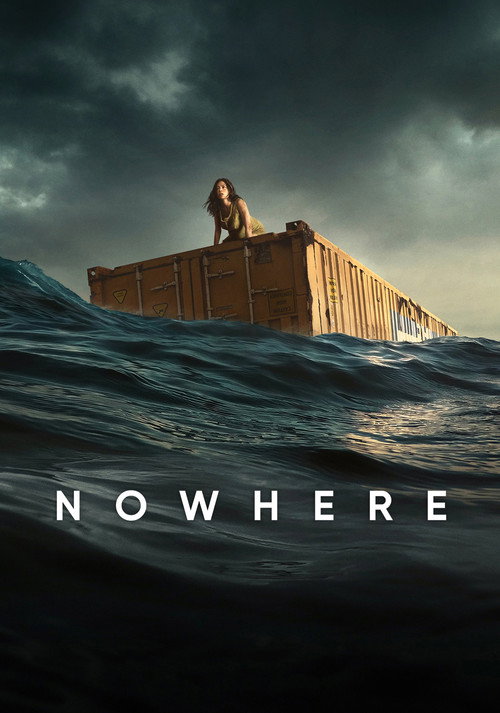 Nowhere film afişi