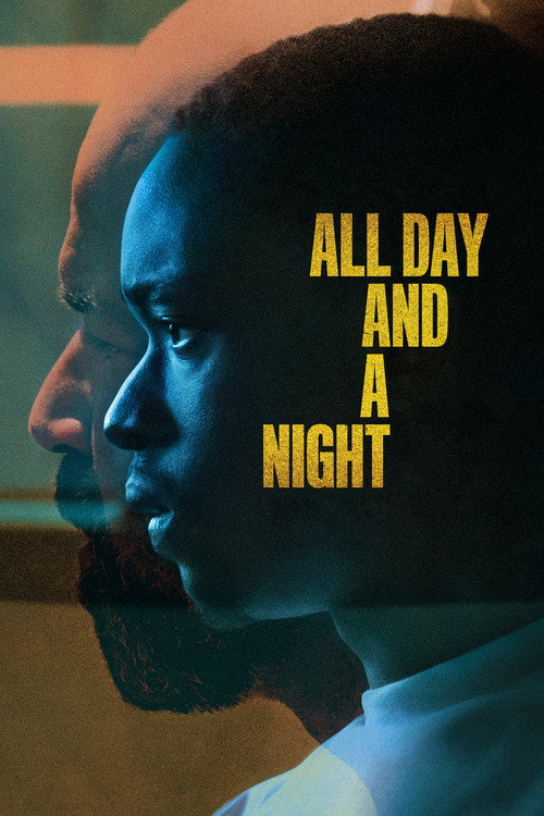 All Day and a Night film afişi