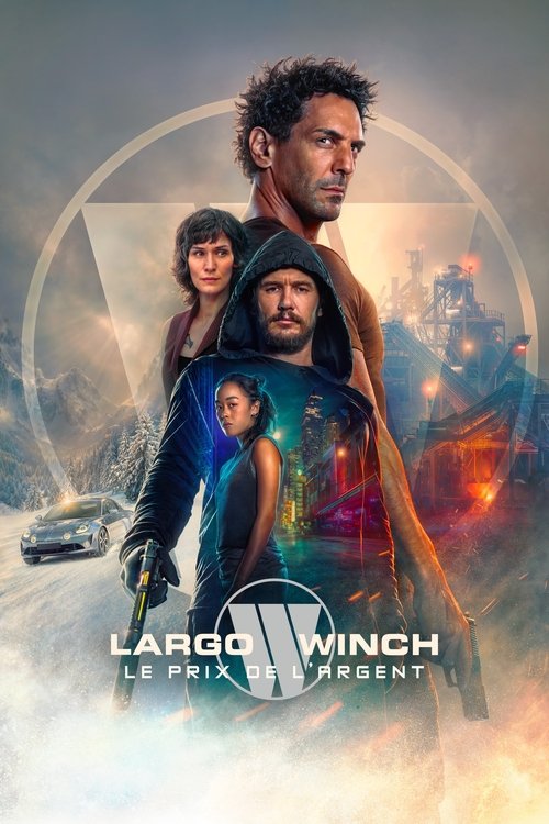 Largo Winch : Le Prix de l'argent film afişi
