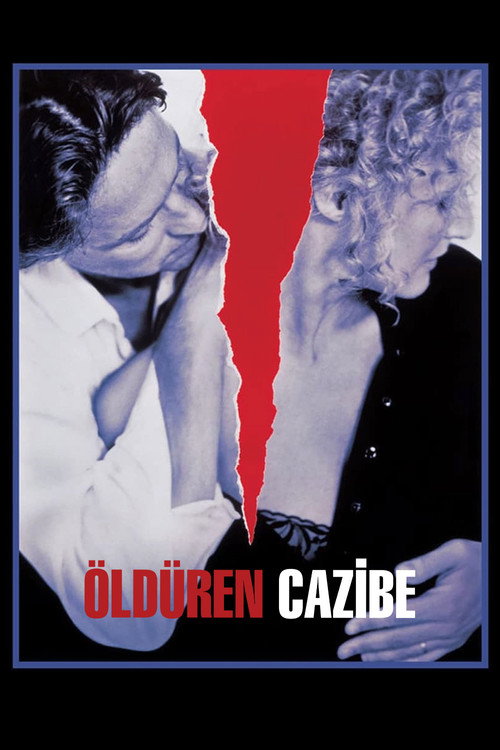 Fatal Attraction film afişi