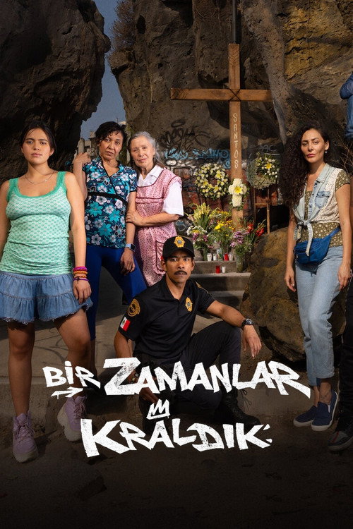 Bir Zamanlar Kraldık dizi afişi