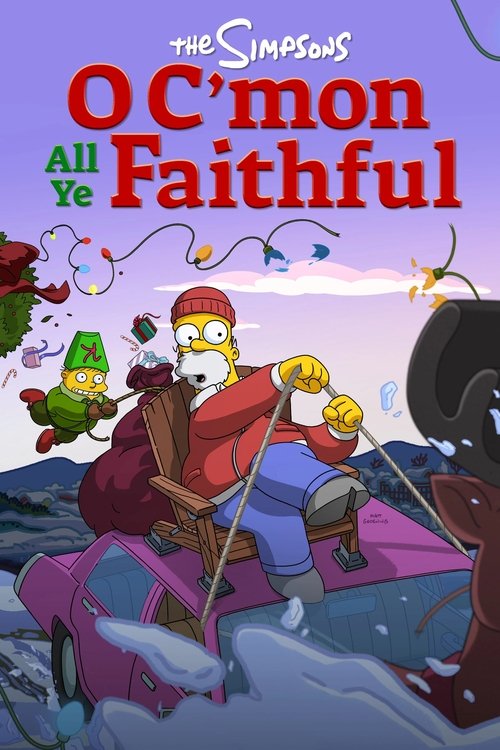The Simpsons: O C'mon All Ye Faithful film afişi