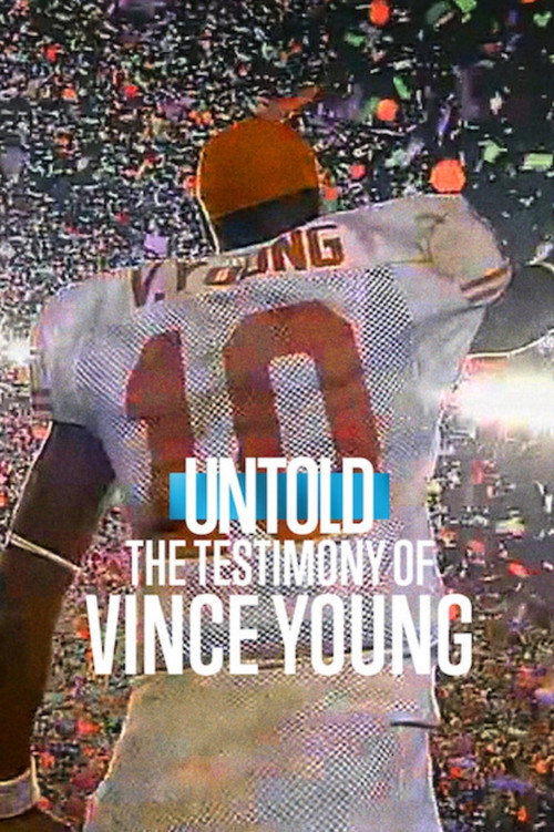 Untold: The Testimony of Vince Young film afişi