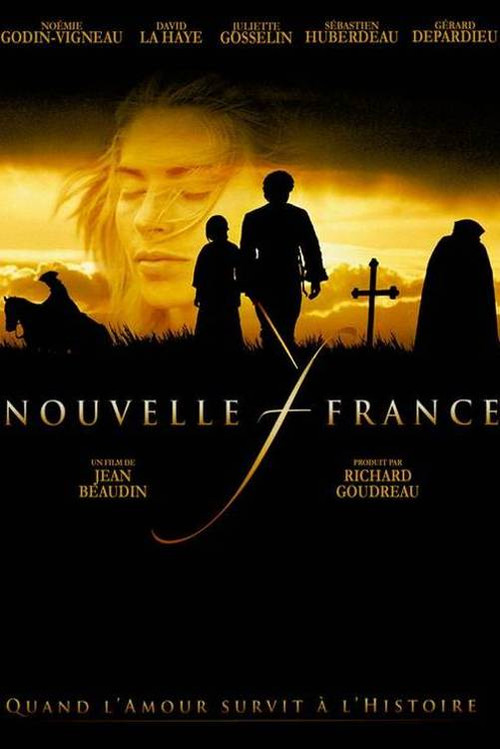 Nouvelle-France film afişi