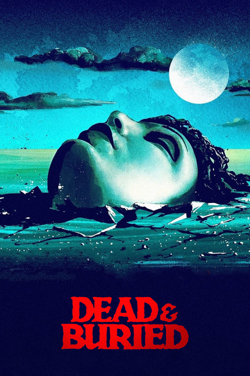 Dead & Buried film afişi
