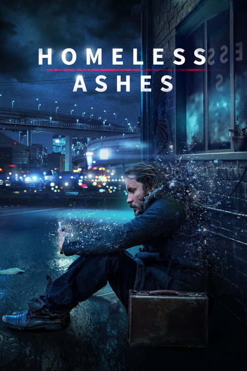 Homeless Ashes film afişi
