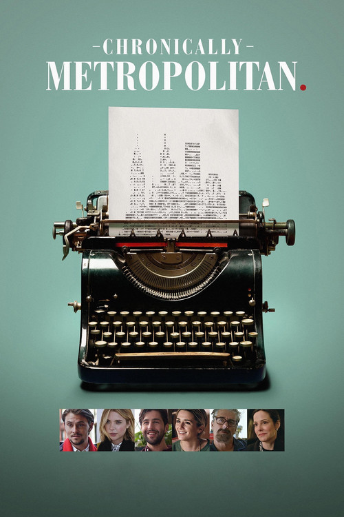 Chronically Metropolitan film afişi