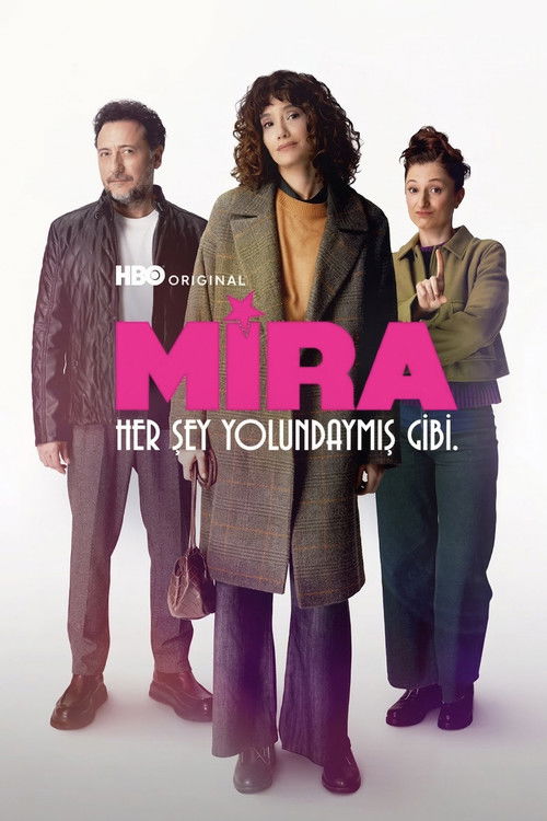 Mira: Her Şey Yolundaymış Gibi dizi afişi