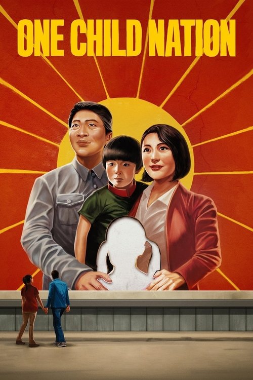 One Child Nation film afişi