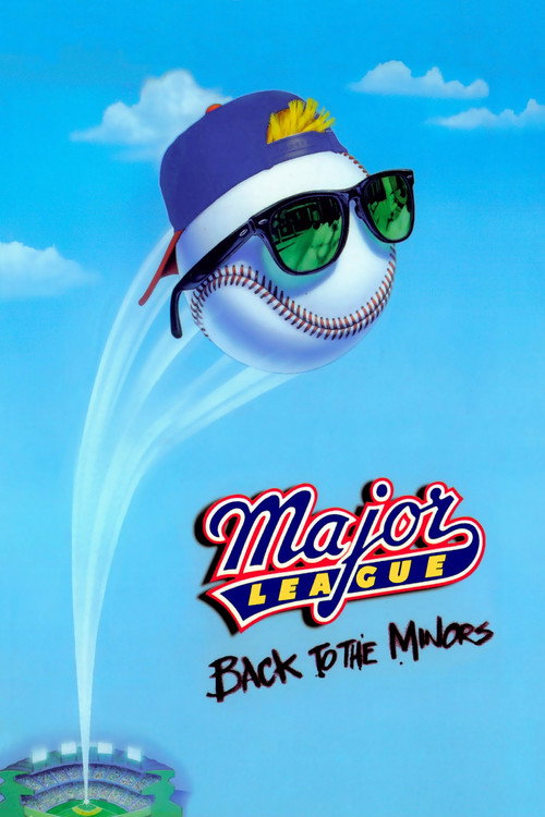Major League: Back to the Minors film afişi