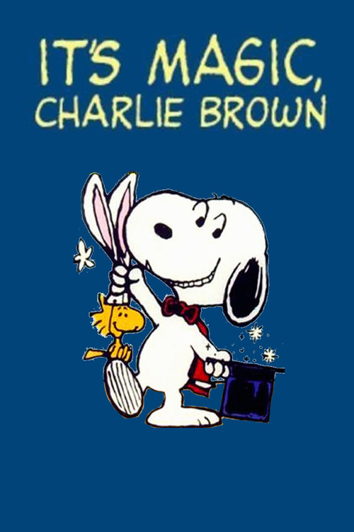 It's Magic, Charlie Brown film afişi