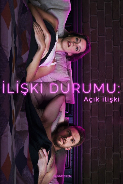 İlişki Durumu Açık İlişki film afişi