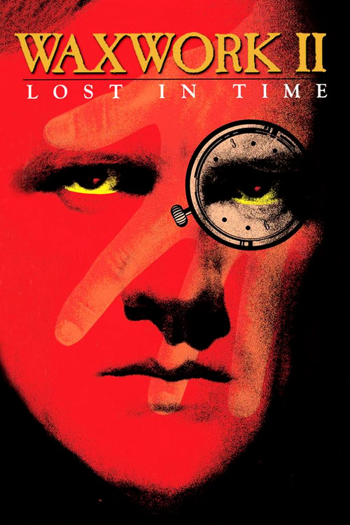 Waxwork II: Lost in Time film afişi