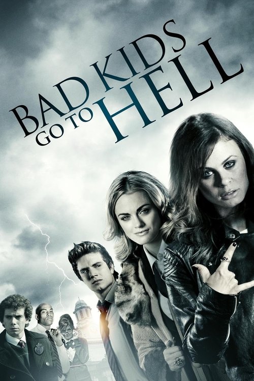 Bad Kids Go to Hell film afişi