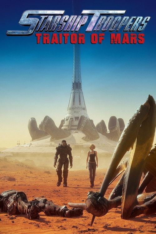 Starship Troopers-Traitor of Mars film afişi